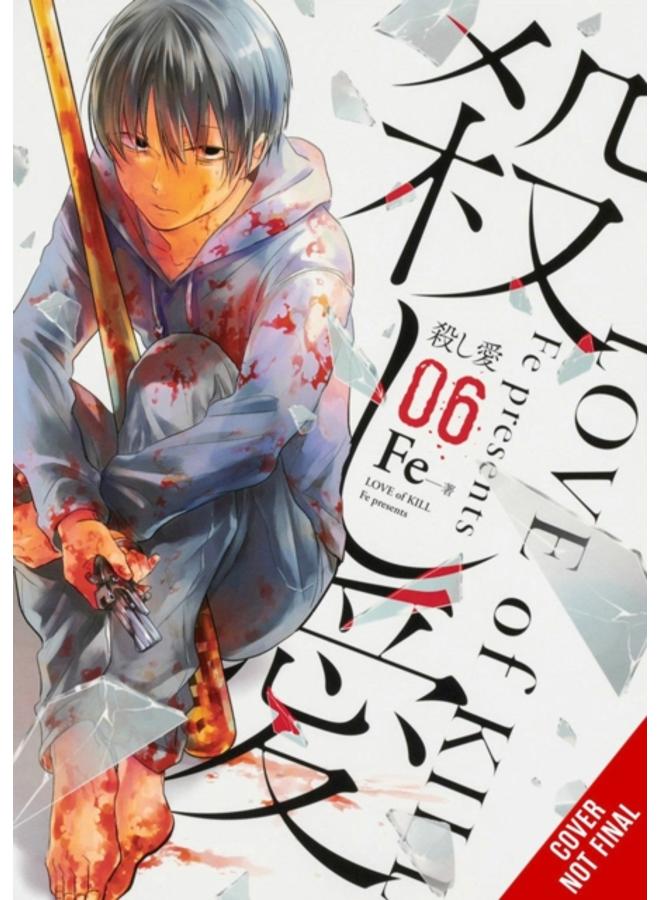 Love of Kill, Vol. 6 