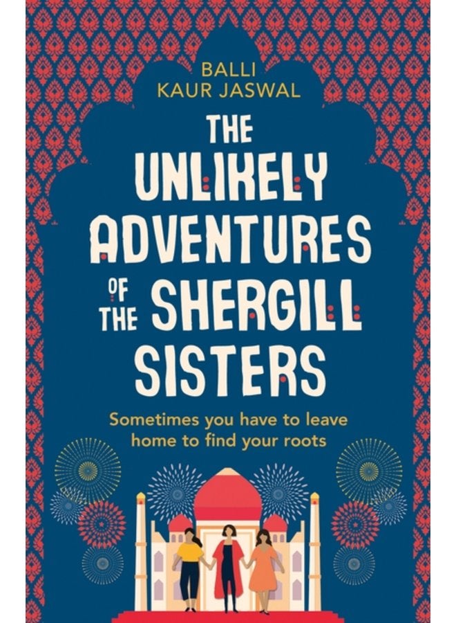 The Unlikely Adventures of the Shergill Sisters - Paperback