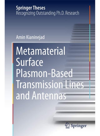 Metamaterial Surface Plasmon-Based Transmission Lines and Antennas - pzsku/Z8D3E059AA2664B5DE06BZ/45/_/1737870713/d83e8deb-aa08-4aa2-9b6c-5dd82414d057