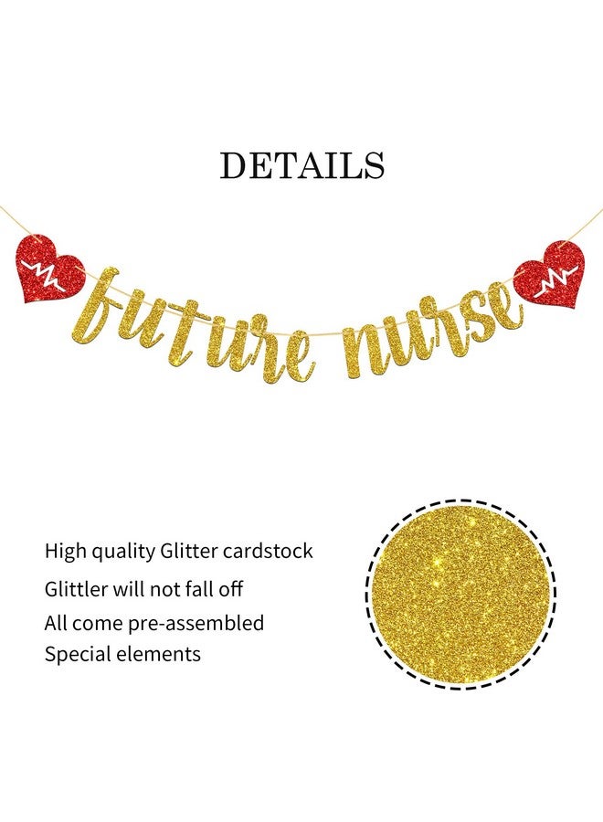 WeBenison Future Nurse Banner/Congrats Nurse Party Banner/Medical School Nurse Graduation Party Decorations Gold Glitter - Image 3