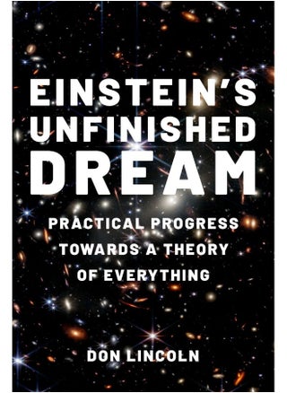 Einstein's Unfinished Dream: Practical Progress Towards a Theory of Everything - pzsku/Z8D49724ACFA225F074D2Z/45/_/1724845209/503e6d7b-781f-4ba9-89b4-f1121030bbdf