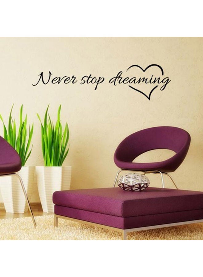 NIBEMINENT Never Stop Dreaming Wall Sticker Black 57x15cm - Image 4
