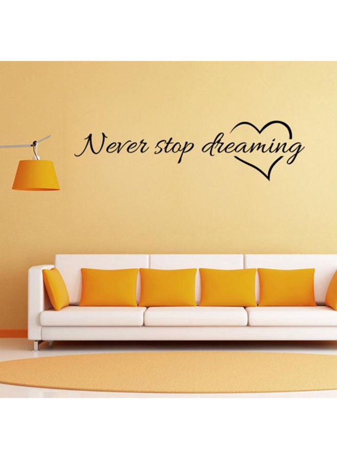 NIBEMINENT Never Stop Dreaming Wall Sticker Black 57x15cm - Image 3
