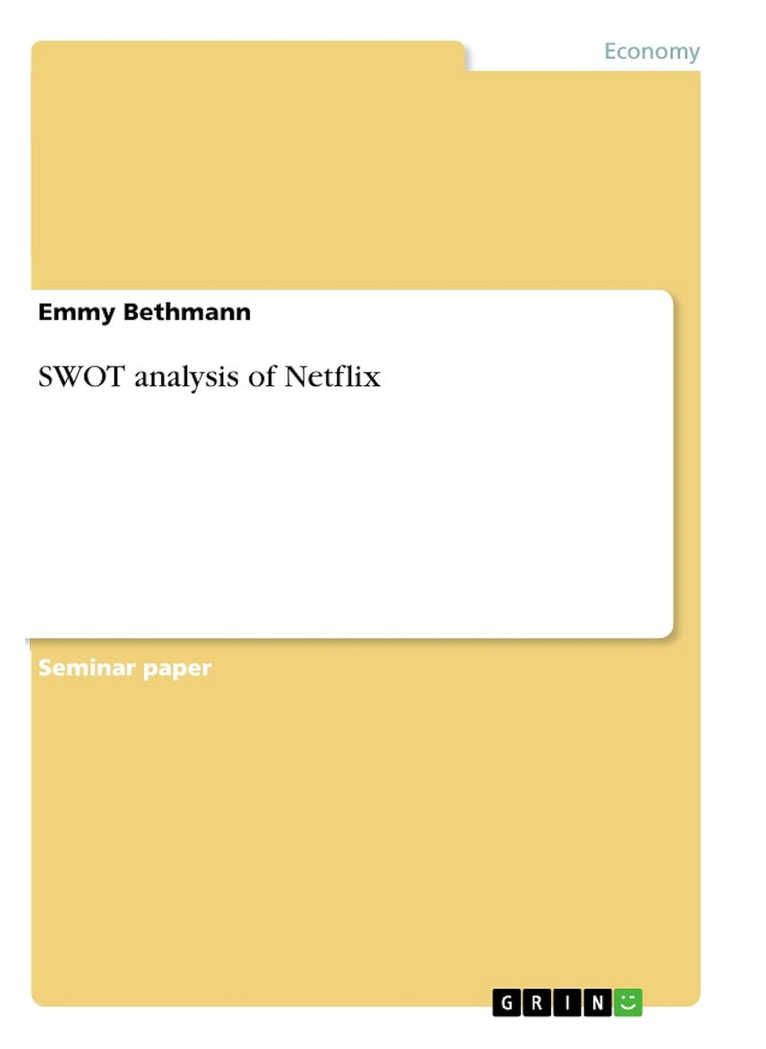 Grin Verlag SWOT analysis of Netflix 