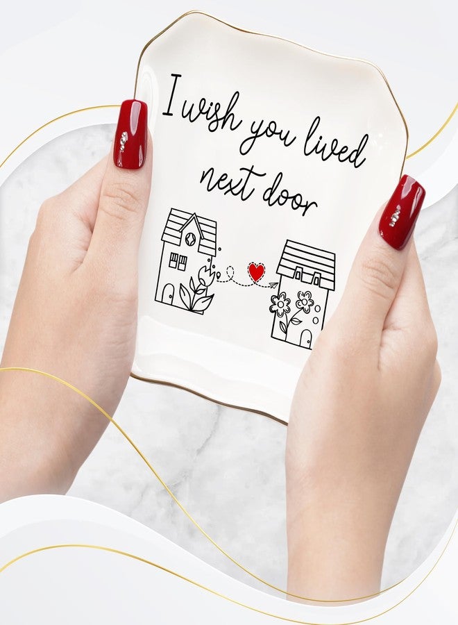 HEXMOZ Friendship Gifts for Women - Mothers Day for Friend, Best Friend - I Wish You Lived Next Door Long Distance Birthday Ideas for BFF Soul Sister - 4.5"X4.5" Ceramic Jewelry Trinket Dish Tray - Image 2