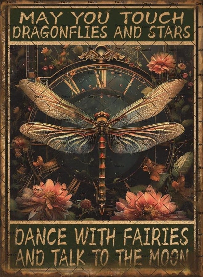 Cusde Dragonfly Decor Vintage May You Touch Dragonflies And Stars Dance With Fairies And Talk To The Moon Metal Tin Sign Nostalgic Dragonfly Gift For Home Cafe 8x12 Inch - Image 1