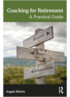Coaching for Retirement: A Practical Guide