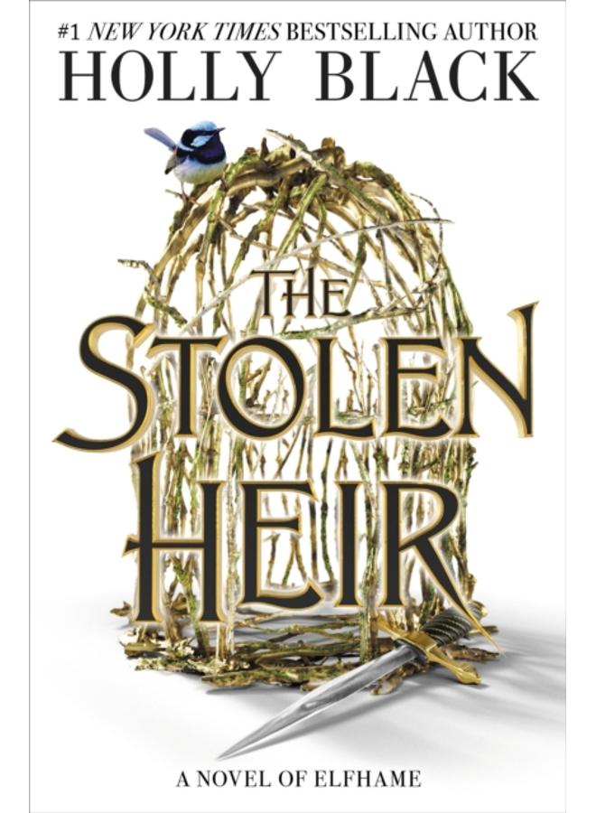 The Stolen Heir : A Novel of Elfhame