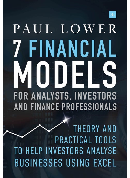 7 Financial Models for Analysts, Investors and Finance Professionals