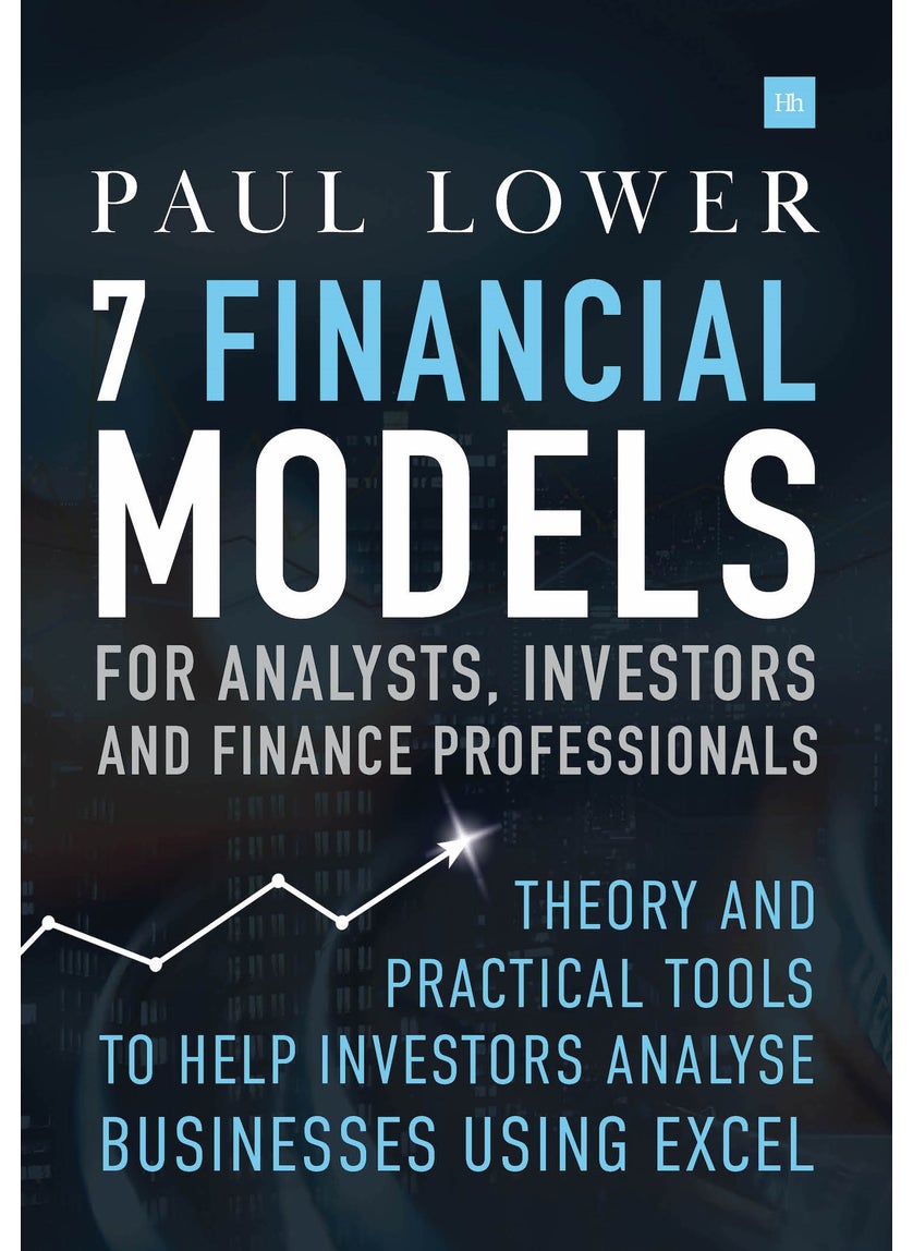 7 Financial Models for Analysts, Investors and Finance Professionals