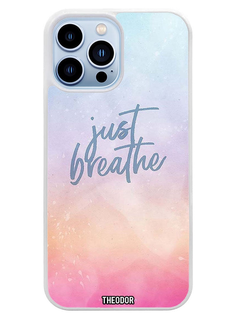 Theodor Protective Case Cover For APPLE IPHONE 14 Pro Just Breathe (White Bumper) - Image 1