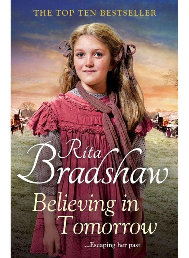 Believing in Tomorrow Heart warming Historical Fiction from the Top Ten Bestseller - Paperback