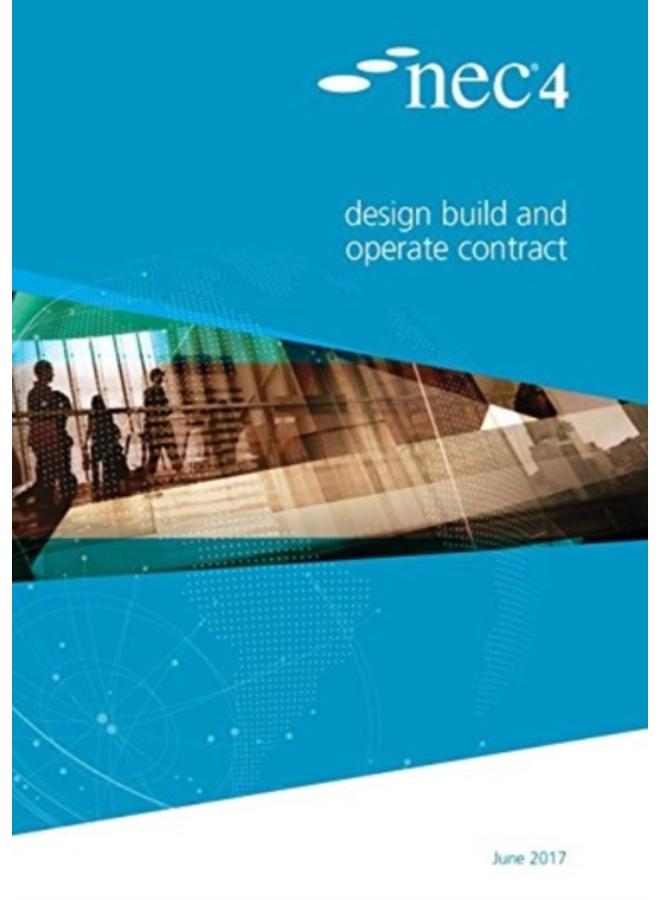 NEC4: Design Build and Operate Contract