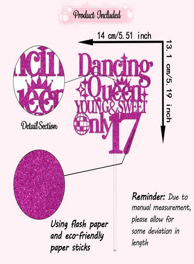 WFKLDF Dancing Queen Young & Sweet Only 17 Cake Topper 17th Birthday Decorations for Girls Happy 17th Birthday Cake Topper Dance Party Decorations Rose Red - Image 2