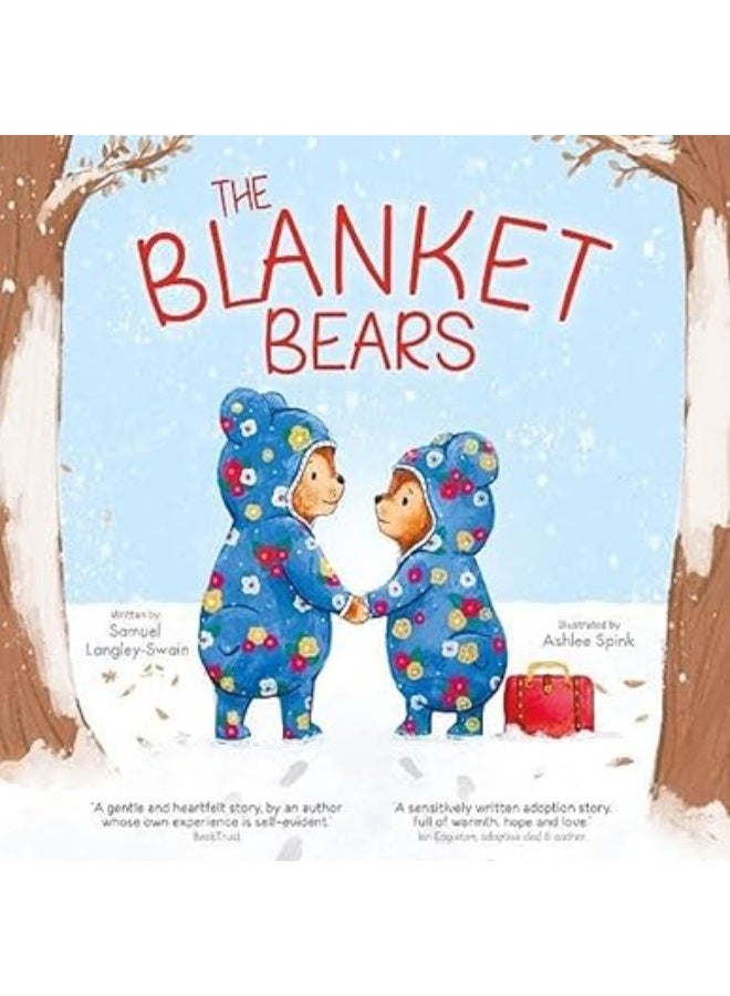 The Blanket Bears