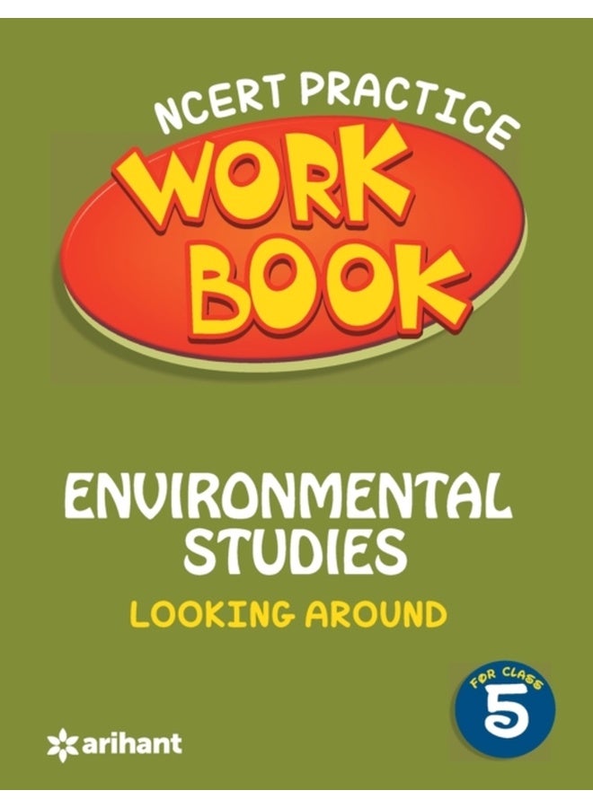 WORKBOOK ENVIRONMENTAL STUDIES CBSE- CLASS 5TH 