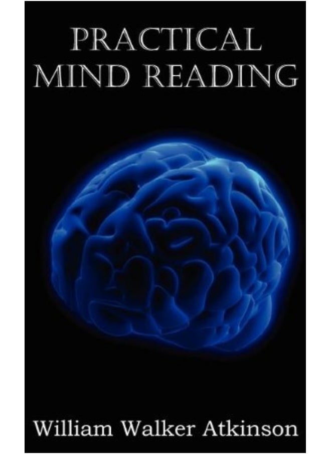 Practical Mind Reading [Paperback] - pzsku/Z8D7228EE0E11F1B29B7FZ/45/_/1726051567/53ad7dc4-237e-4fcb-8f22-cc19719955ff