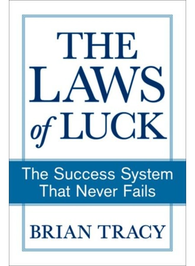 The Laws of Luck - India Local Edition: The Success System That Never Fails