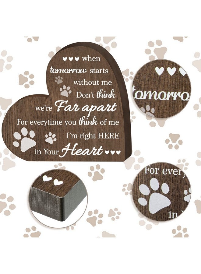 Maitys Pet Memorial Gifts Bereavement Remembrance for Loss of Dog Cat Sympathy Condolence Gifts Heart Shaped Wood Sign When Tomorrow Starts Without Me Wooden Plaque for Table Desk Decor(Brown) - Image 3