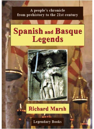 Spanish and Basque Legends: A People's Chronicle from Prehistory to the 21st Century - pzsku/Z8D80D2186DC05EC3C883Z/45/_/1727772290/b749dd37-2222-4a02-80c9-27b303d5cb10