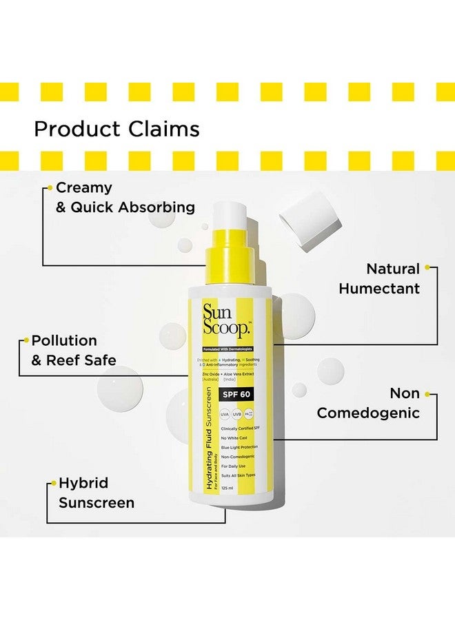 SunScoop Hydrating Face & Body Fluid Sunscreen ; Spf 60 Pa++++ ; Uv Filter Zinc Oxide ; Rosemary Aloe Vera & Chamomile Extracts ; Broad Spectrum No White Cast Noncomedogenic Quick Absorbing ; 125Ml  - Image 3