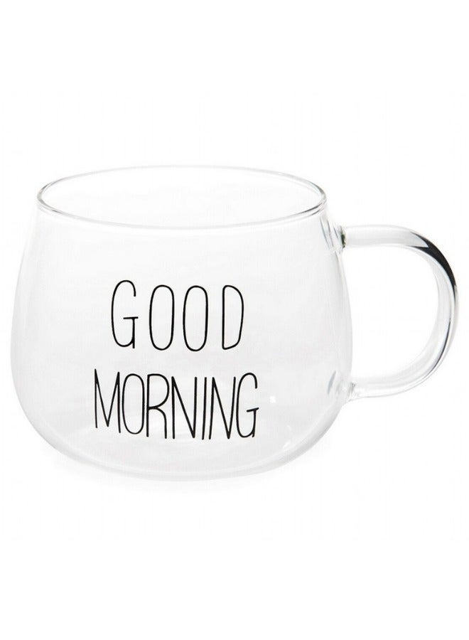 كوب Good Morning زجاج شفاف سعة 400 مل – مج زجاج حراري مقاوم للحرارة للمشروبات الساخنة والباردة، كوب قهوة وشاي وعصائر ومشروبات مثلجة بتصميم عصري أنيق وعبارة Good Morning، زجاج عالي الجودة بمقبض مريح للاستخدام اليومي في المنزل والمكتب والكافيهات، كوب تقديم فاخر لمحبي القهوة والهدايا المميزة - Image 3