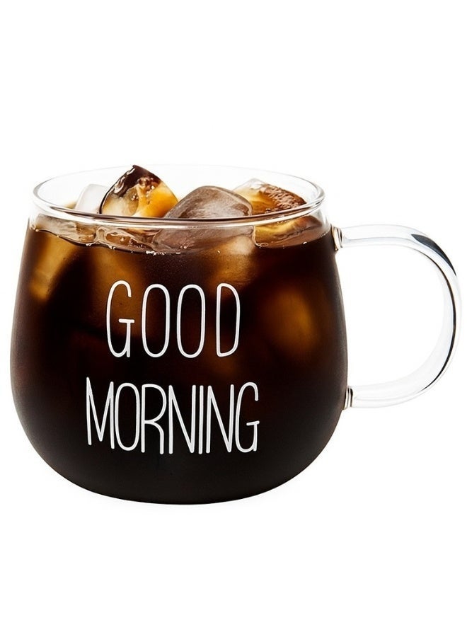 كوب Good Morning زجاج شفاف سعة 400 مل – مج زجاج حراري مقاوم للحرارة للمشروبات الساخنة والباردة، كوب قهوة وشاي وعصائر ومشروبات مثلجة بتصميم عصري أنيق وعبارة Good Morning، زجاج عالي الجودة بمقبض مريح للاستخدام اليومي في المنزل والمكتب والكافيهات، كوب تقديم فاخر لمحبي القهوة والهدايا المميزة - Image 5