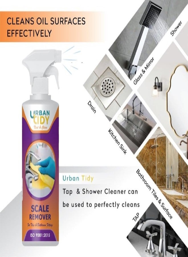 Urban tidy Scale Remover/Stain remover/Tap Cleaner/Bathroom Tiles Cleaner/Fittings Cleaner/Stainless Steel Cleaner/Shower Cleaner 500ML (Pack of 2) - Image 5