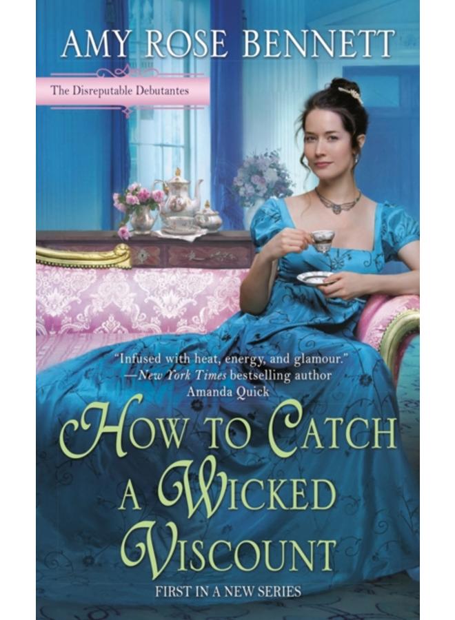 How To Catch A Wicked Viscount 