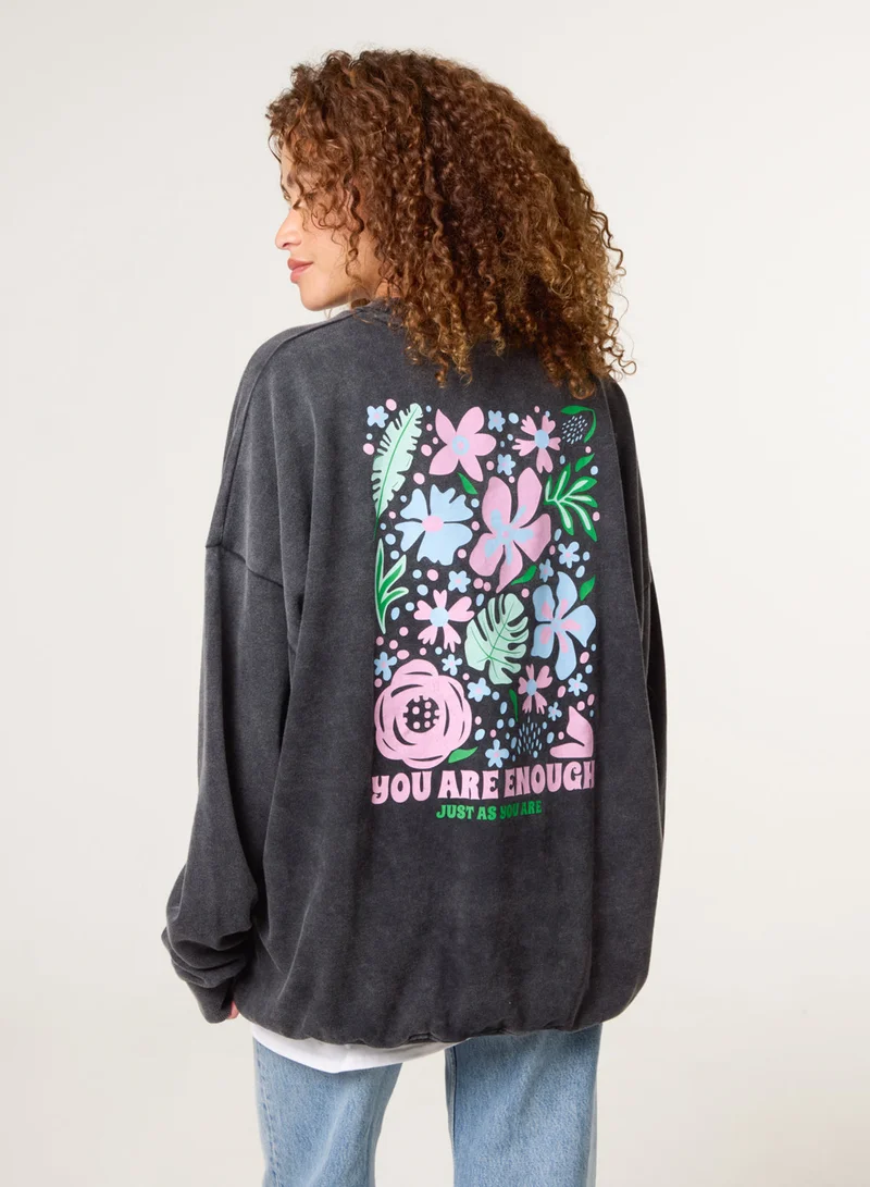 Blue Vanilla You Are Enough Slogan Sweatshirt