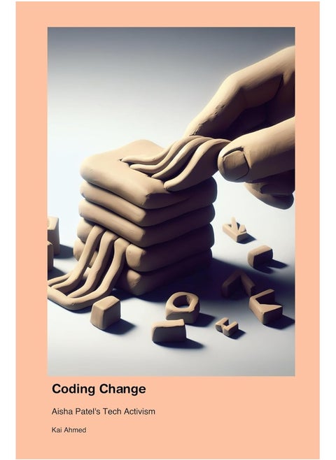 Coding Change: Aisha Patel's Tech Activism