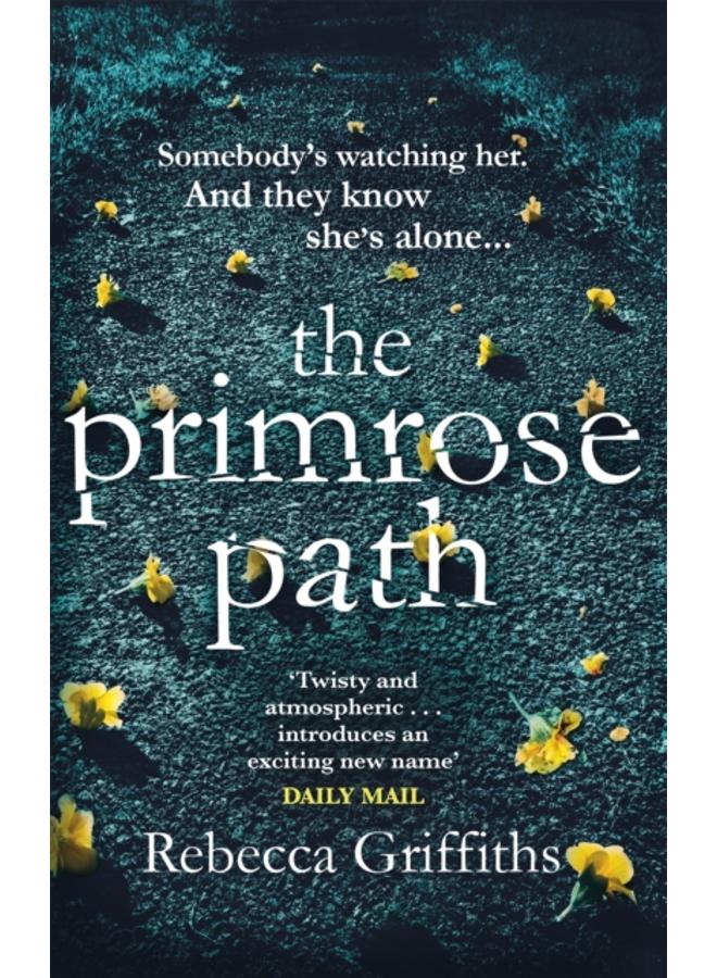 The Primrose Path 