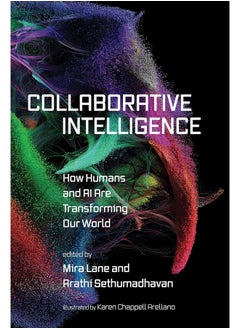 Collaborative Intelligence: How Humans and AI Are Transforming Our World  - Image 1