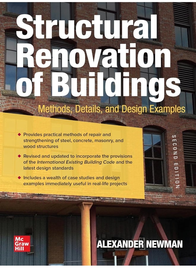 McGraw-Hill Education Structural Renovation of Buildings: Methods, Details, and Design Examples, Second Edition 