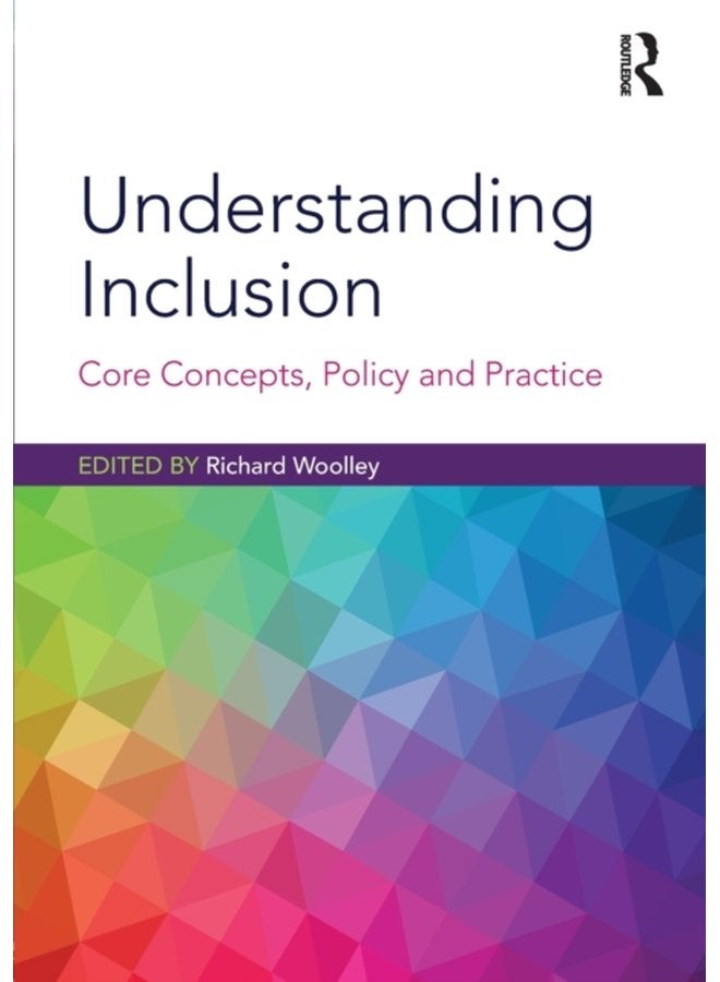 Understanding Inclusion Core Concepts Policy and Practice - Paperback