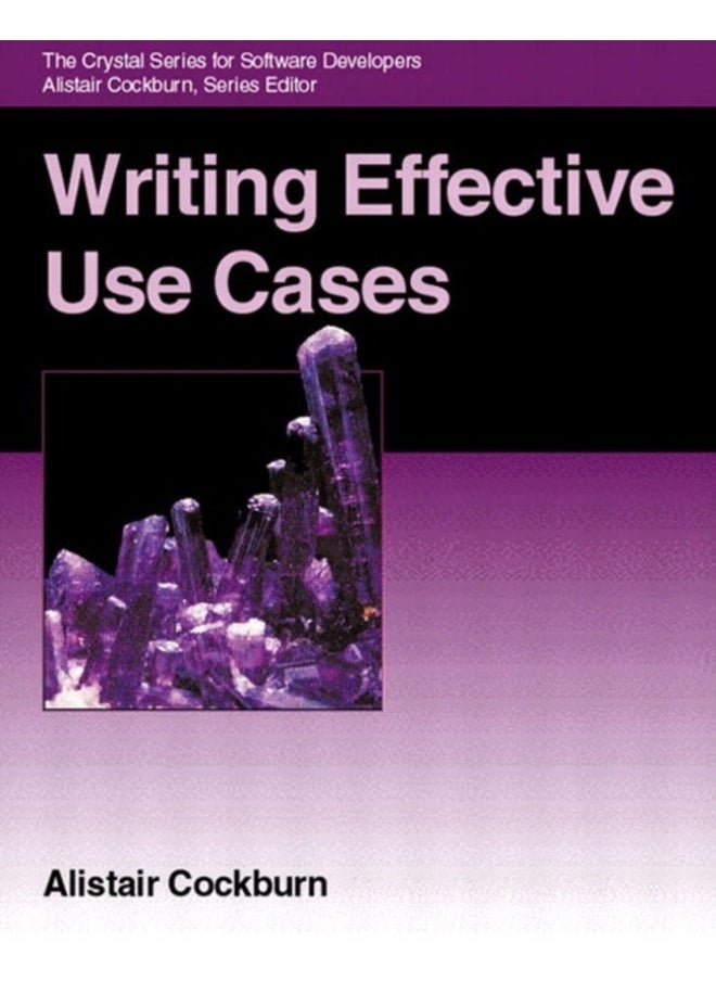 Writing Effective Use Cases 