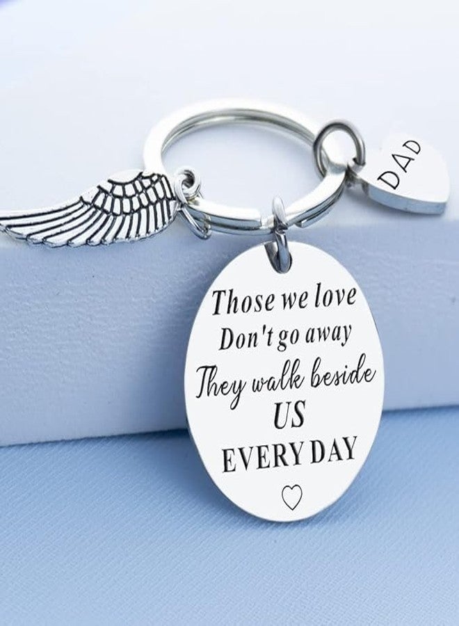 Axmerdal Memorial Keychain Gift for Dad Sympathy Remembrance Gift Those We Love Don't Go Away Keyring Loss of Father in Memory of Dad (Dad) - Image 4