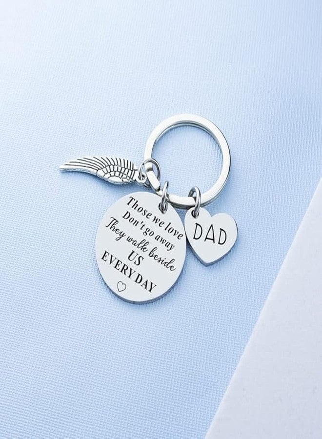Axmerdal Memorial Keychain Gift for Dad Sympathy Remembrance Gift Those We Love Don't Go Away Keyring Loss of Father in Memory of Dad (Dad) - Image 5