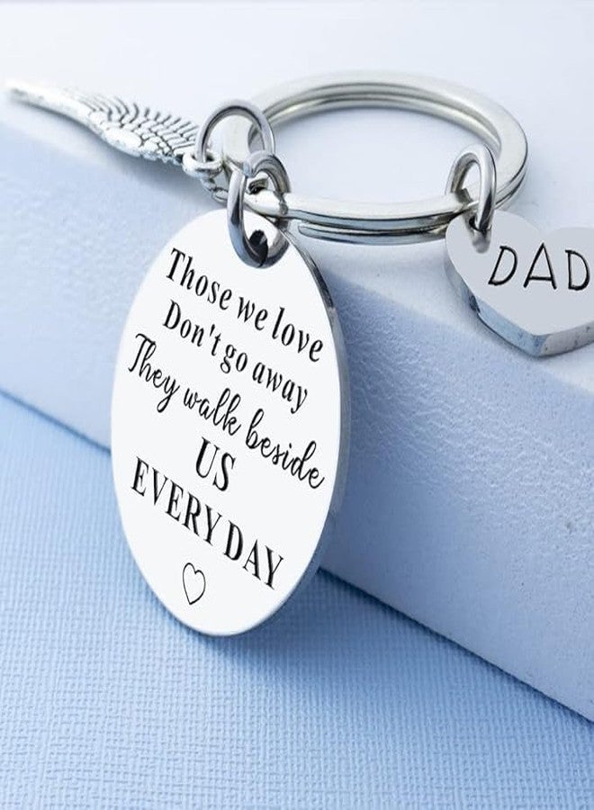Axmerdal Memorial Keychain Gift for Dad Sympathy Remembrance Gift Those We Love Don't Go Away Keyring Loss of Father in Memory of Dad (Dad) - Image 3