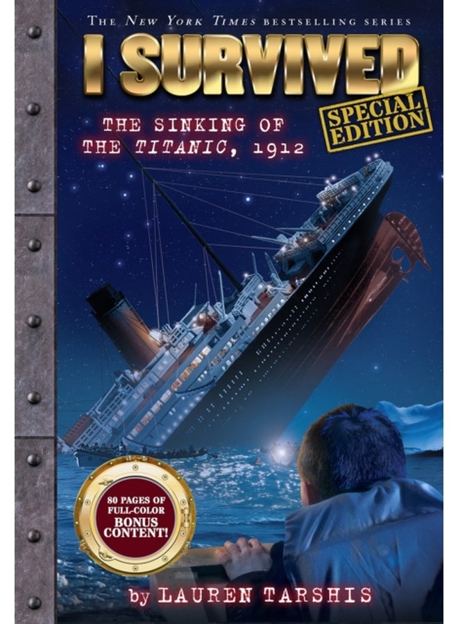 I Survived the Sinking of the Titanic, 1912 (special edition) 