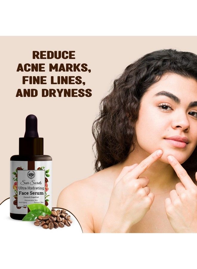 Seer Secrets Cocoa Ultrahydrating Serum For Skin ; Serum For Face Glowing And Whitening For Sensitive Skin & Prevents Premature Ageing Suitable For All Skin Types 30Ml - Image 5