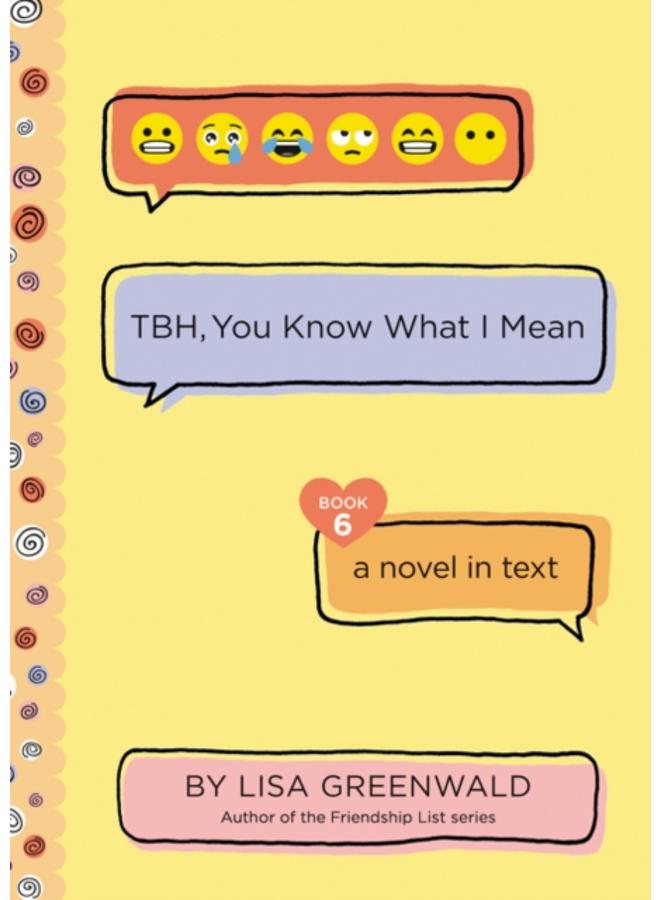 TBH #6: TBH, You Know What I Mean : 6 