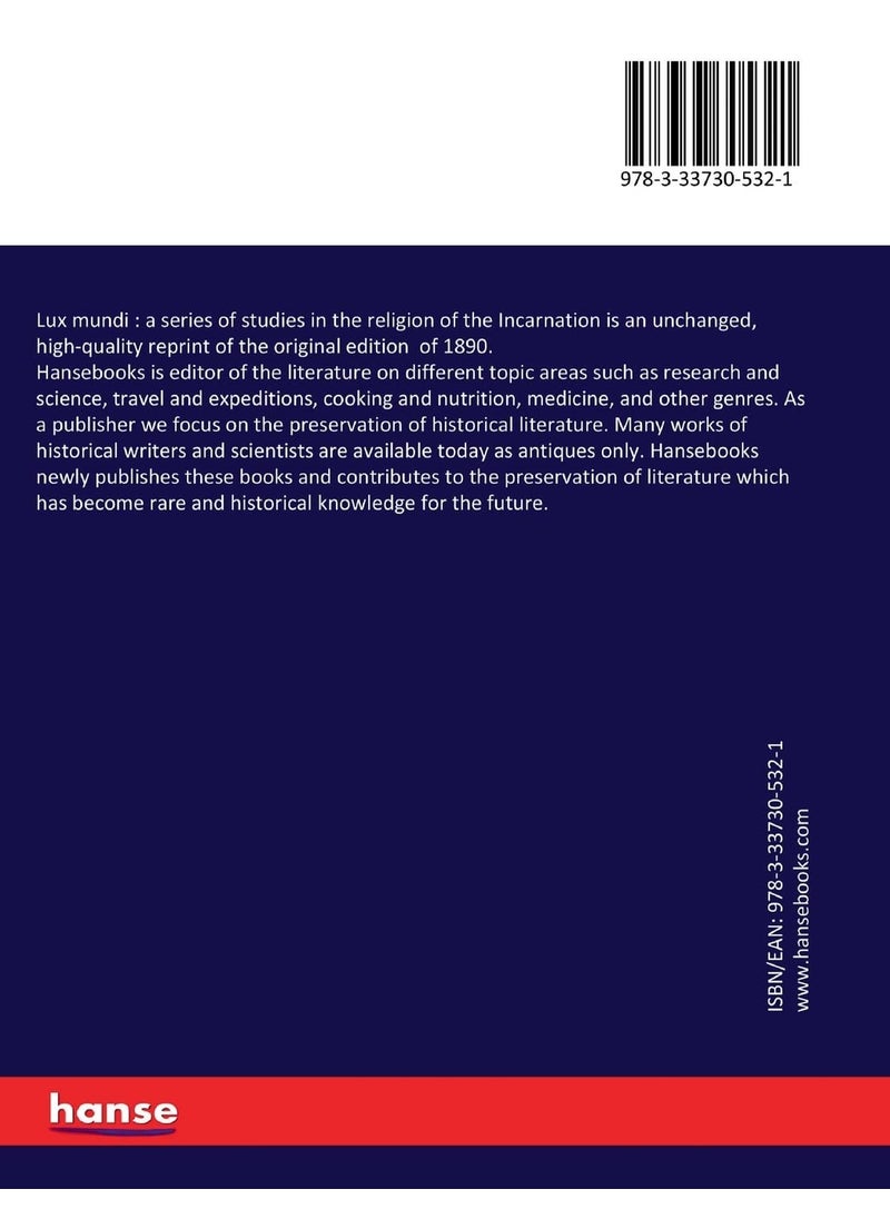Lux mundi: a series of studies in the religion of the Incarnation  - Image 2