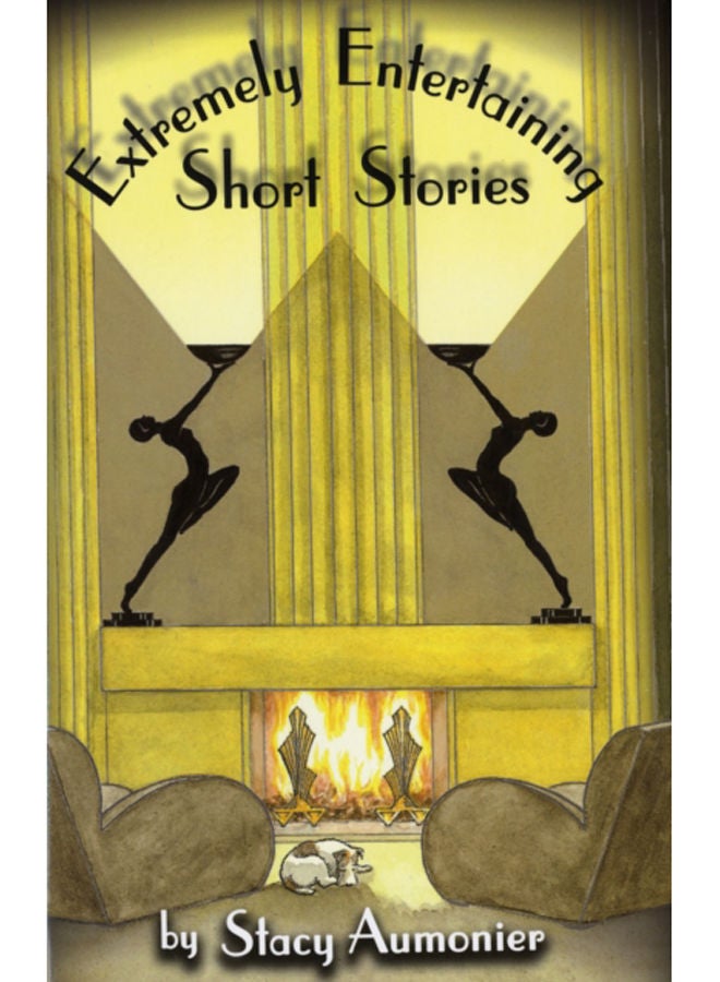 Extremely Entertaining Short Stories : Classic Works of a Master 