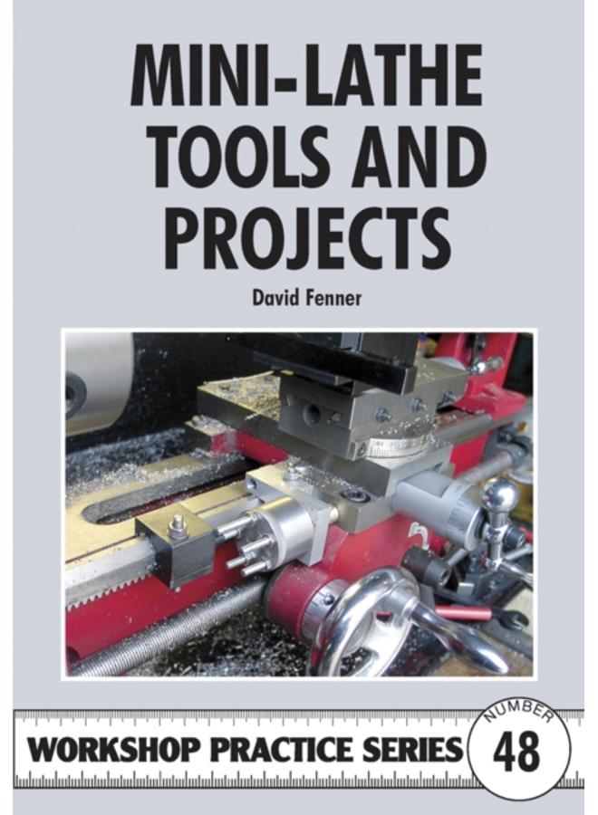 Mini-lathe Tools and Projects : 48 