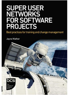 Super User Networks for Software Projects: Best practices for training and change management  - Image 4