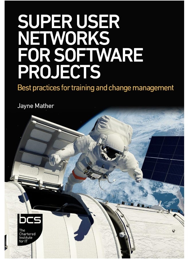 Super User Networks for Software Projects: Best practices for training and change management  - Image 4