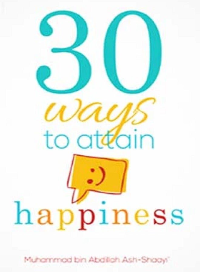 30 طريقة لتحقيق السعادة | دليل السلام الداخلي والفرح باللغة الإنجليزية | الطبعة الثالثة - Image 1
