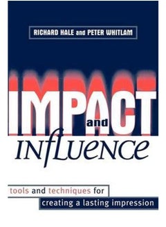 Impact and Influence: How to Market Yourself in Your Organization