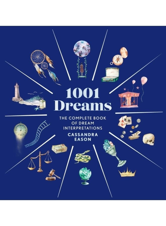 1001 أحلام الكتاب الكامل لتفسير الأحلام - غلاف صلب